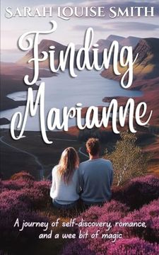 portada Finding Marianne: A Journey of Self-Discovery, Romance, and a wee bit of Magic (en Inglés)
