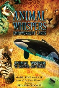portada Animal Whispers Empowerment Cards: Animal Wisdom to Empower and Inspire (en Inglés)