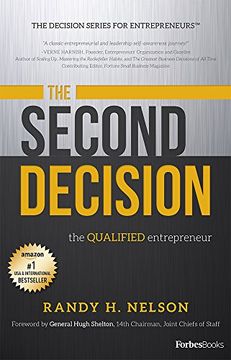 portada The Second Decision:: the QUALIFIED entrepreneur TM (Decision Series for Entrepreneurs)