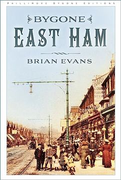 portada Bygone East Ham (en Inglés)