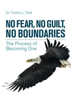 portada No Fear, No Guilt, No Boundaries: The Process of Becoming One
