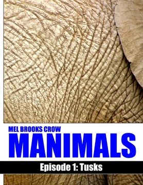 portada Manimals: Episode 1- Tusks (en Inglés)