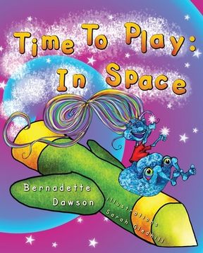 portada Time to Play: In Space (en Inglés)