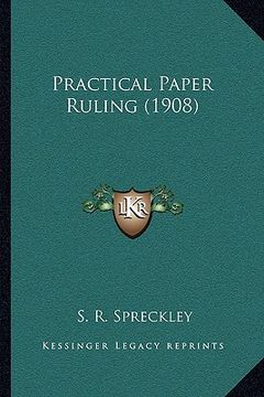 portada practical paper ruling (1908)