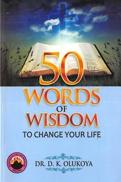 portada 50 Words of Wisdom to Change your Life (en Inglés)