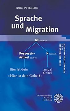 portada Sprache und Migration (Kurze Einfuhrungen in die Germanistische Linguistik) (en Alemán)