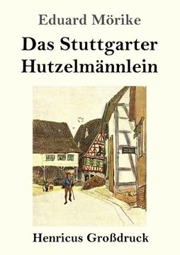 portada Das Stuttgarter Hutzelmännlein (Großdruck) (en Alemán)