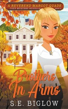 portada Brothers in Arms (6) (Reverend Margot Quade Cozy Mysteries) 