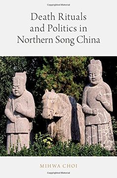 portada Death Rituals and Politics in Northern Song China
