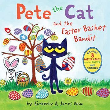 portada Pete the cat and the Easter Basket Bandit: Includes Poster, Stickers, and Easter Cards! (en Inglés)