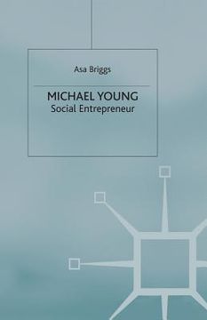 portada Michael Young: Social Entrepreneur (en Inglés)