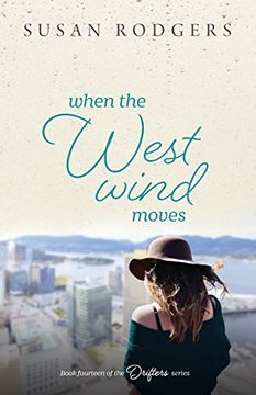 portada When The West Wind Moves (Drifters) (en Inglés)