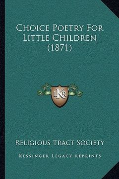 portada choice poetry for little children (1871) (en Inglés)