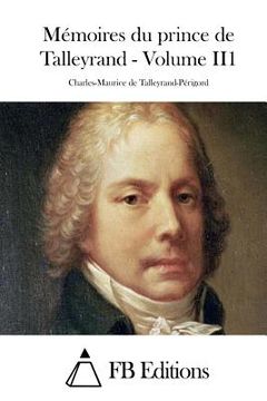 portada Mémoires du prince de Talleyrand - Volume II1 (en Francés)