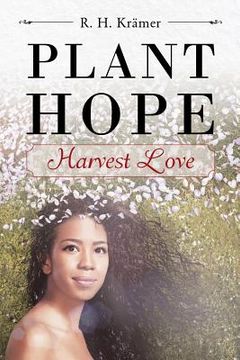portada Plant Hope - Harvest Love (en Inglés)