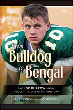 portada From Bulldog to Bengal: The joe Burrow Story Through the Eyes of his Hometown (en Inglés)