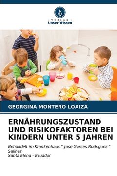 portada Ernährungszustand Und Risikofaktoren Bei Kindern Unter 5 Jahren (en Alemán)