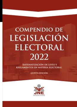 portada COMPENDIO DE LEGISLACION ELECTORAL 2022. SISTEMATIZACION DE LEYES Y REGLAMENTOS EN MATERIA ELECTORAL, QUINTA EDICION.
