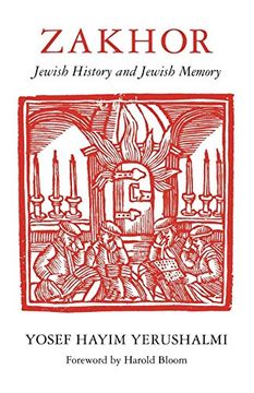 portada Zakhor: Jewish History and Jewish Memory (Samuel and Althea Stroum Lectures in Jewish Studies) (en Inglés)