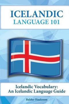 portada Icelandic Vocabulary: An Icelandic Language Guide (en Inglés)