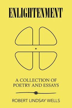portada Enlightenment: A Collection of Poetry and Essays (en Inglés)