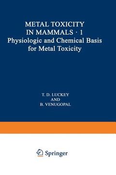 portada Physiologic and Chemical Basis for Metal Toxicity