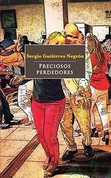 portada Preciosos Perdedores (in Spanish)