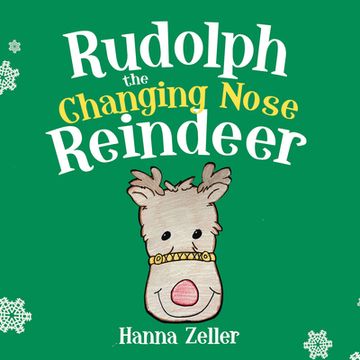 portada Rudolph the Changing Nose Reindeer