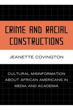 portada crime and racial constructions (en Inglés)