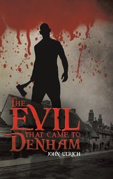 portada The Evil That Came to Denham (en Inglés)