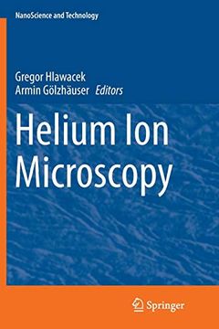 portada Helium ion Microscopy (Nanoscience and Technology) (in English)