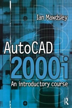 portada AutoCAD 2000i: An Introductory Course (en Inglés)