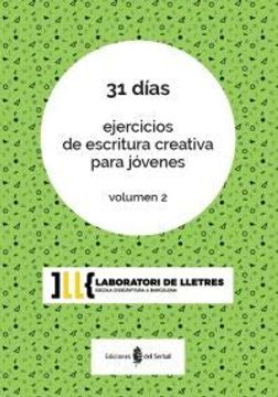 portada 31 Dias. Ejers. Escritura Creativa Jovenes, Vol. 2 (in Spanish)