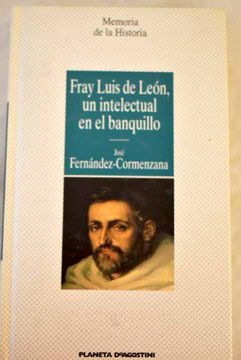portada Fray Luis de León, un Intelectual en el Banquillo