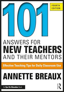 portada 101 Answers for new Teachers and Their Mentors: Effective Teaching Tips for Daily Classroom use
