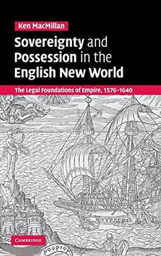 portada Sovereignty and Possession in the English new World: The Legal Foundations of Empire, 1576-1640 (en Inglés)
