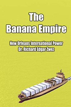 portada The Banana Empire (en Inglés)
