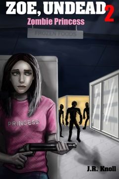 portada Zoe, Undead 2, Zombie Princess
