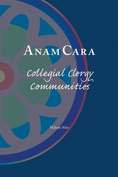 portada Anam Cara: Collegial Clergy Communities
