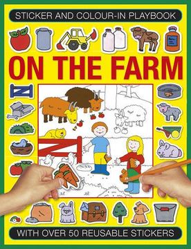 portada Sticker and Color-In Playbook: On the Farm: With Over 60 Reusable Stickers