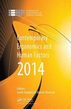 portada Contemporary Ergonomics and Human Factors 2014: Proceedings of the International Conference on Ergonomics & Human Factors 2014, Southampton, Uk, 7-10 (en Inglés)