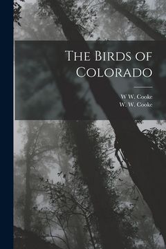 portada The Birds of Colorado (en Inglés)