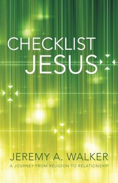 portada Checklist Jesus: A Journey from Religion to Relationship