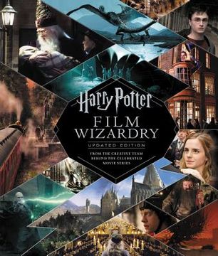 portada Harry Potter Film Wizardry: The Updated Edition (en Inglés)