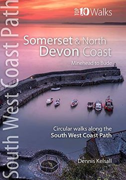portada Somerset & North Devon Coast: Minehead to Bude - Circular Walks Along the South West Coast Path (Top 10 Walks Series: South West Coast Path) (en Inglés)