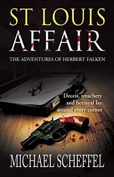 portada St. Louis Affair: The Adventures of Herbert Falken (en Inglés)