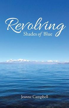 portada Revolving Shades of Blue (in English)