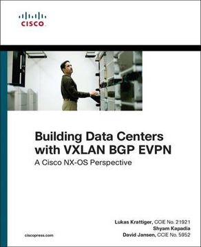 portada Building Data Centers with VXLAN BGP EVPN: A Cisco NX-OS Perspective (Networking Technology)