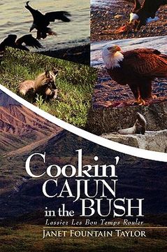 portada Cookin' Cajun in the Bush (en Inglés)