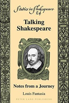 portada Talking Shakespeare: Notes from a Journey (Studies in Shakespeare)